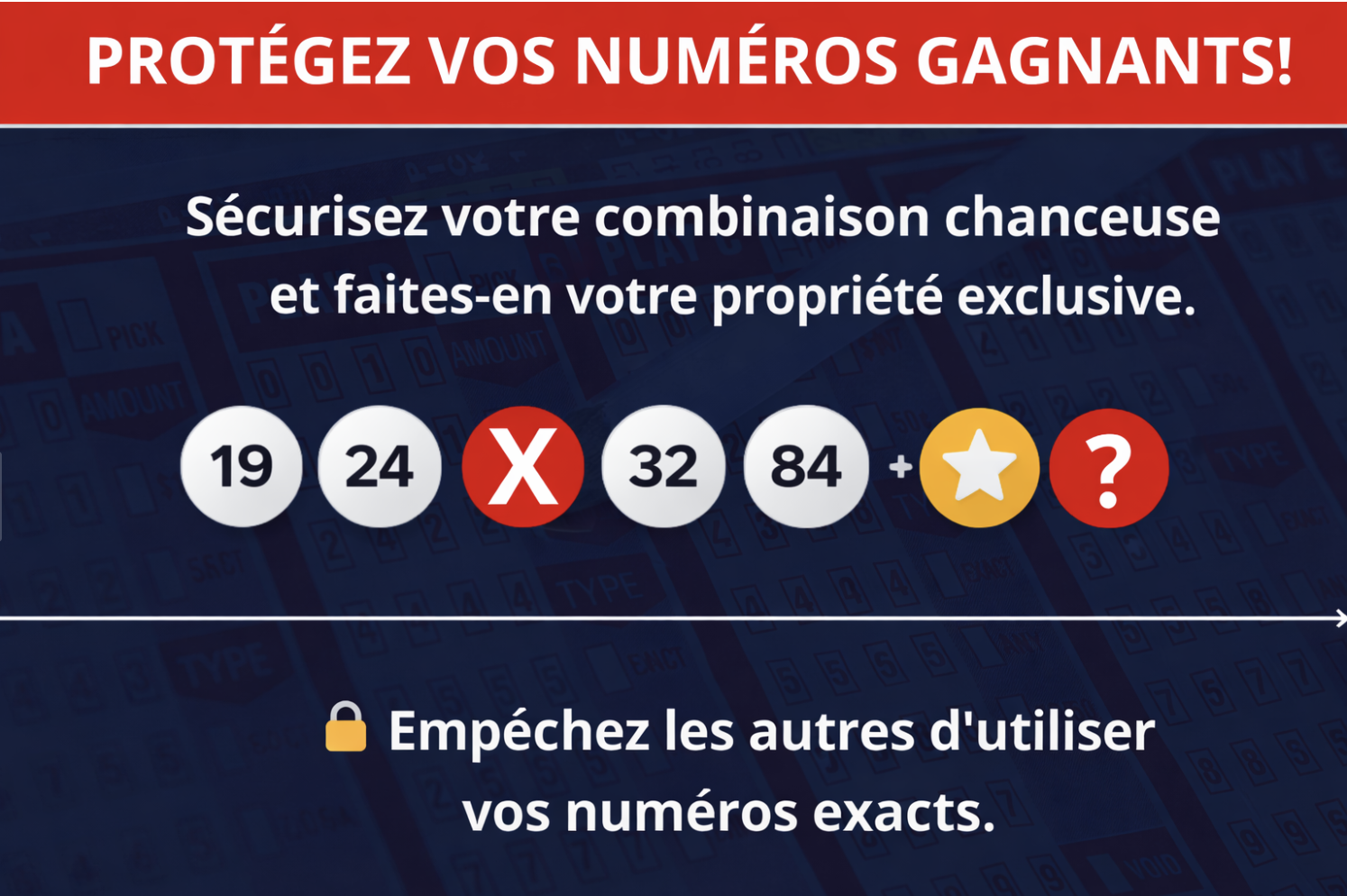 Bonus 2: Verrouillez Vos Numéros